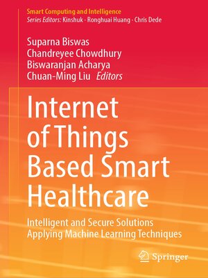 cover image of Internet of Things Based Smart Healthcare